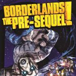 Borderlands: The Pre-Sequel анонсирован
